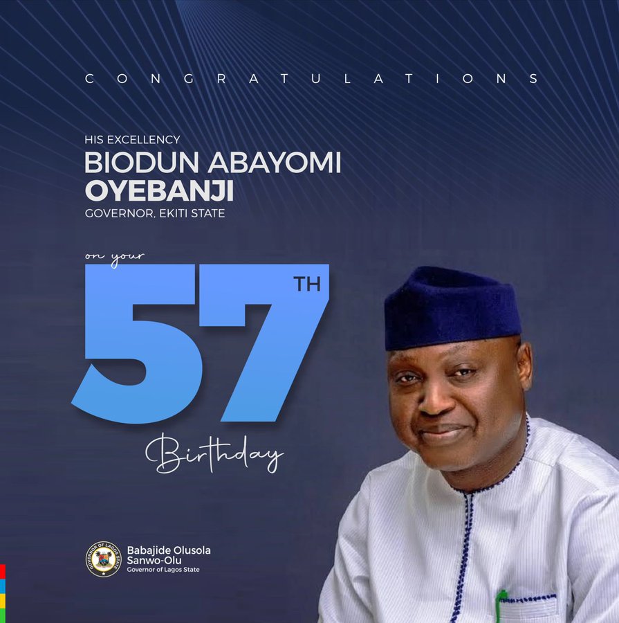 Read more about the article SANWO-OLU FELICITATES OYEBANJI AT 57