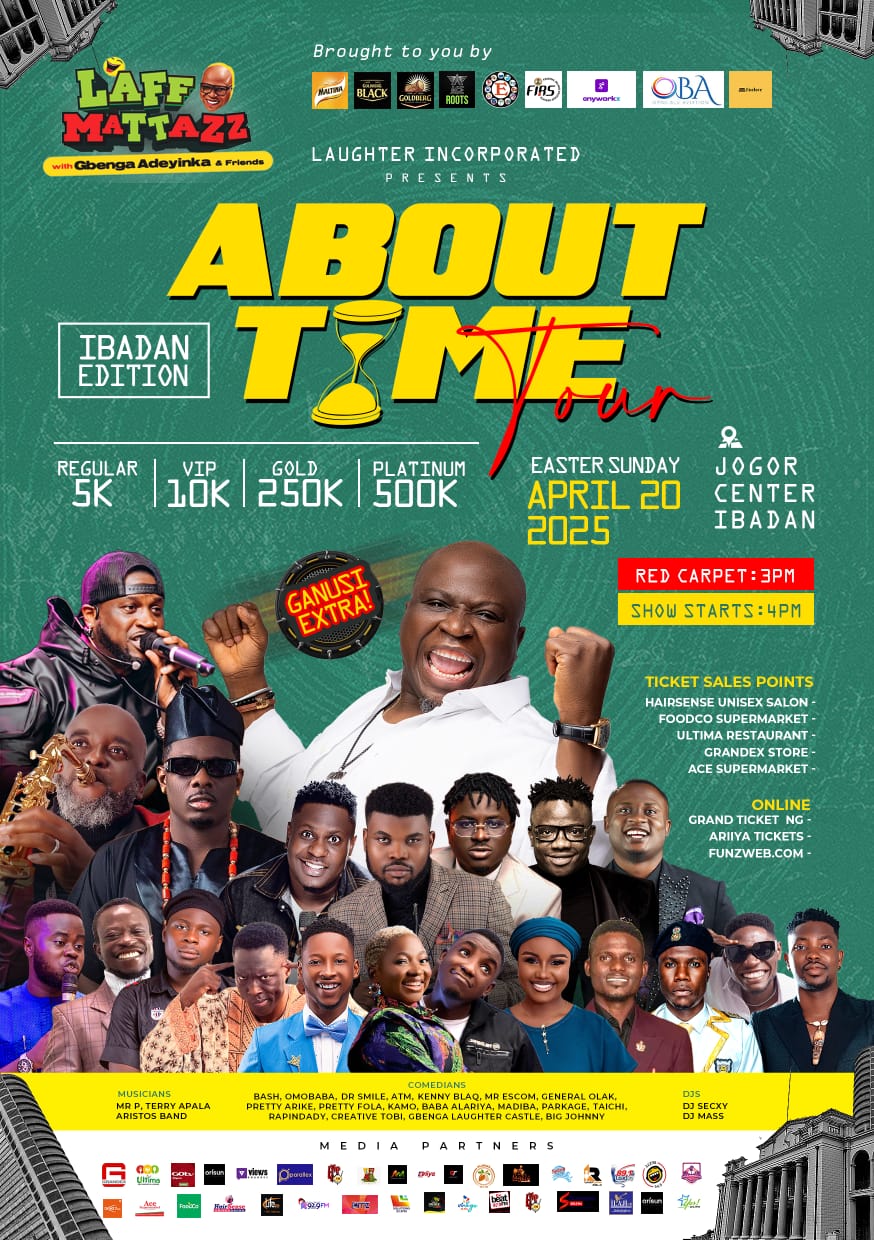 You are currently viewing Gbenga Adeyinka D’1st Brings Laffmattazz “About Time Tour” To Ibadan This Easter