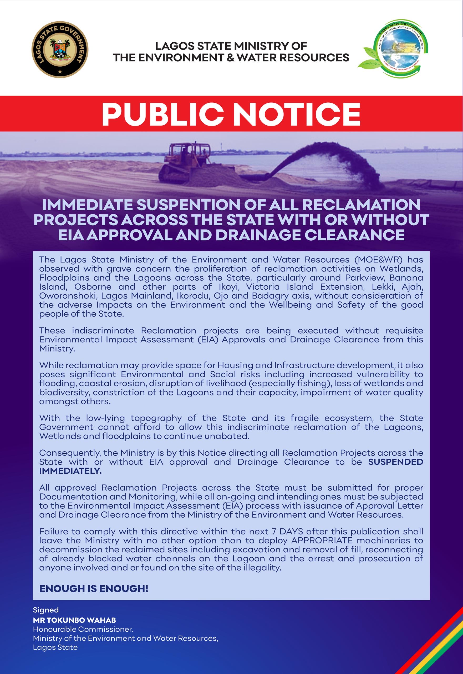 Read more about the article IMMEDIATE SUSPENSION OF ALL RECLAMATION PROJECTS ACROSS THE STATE WITH OR WITHOUT EIA AND DRAINAGE CLEARANCE