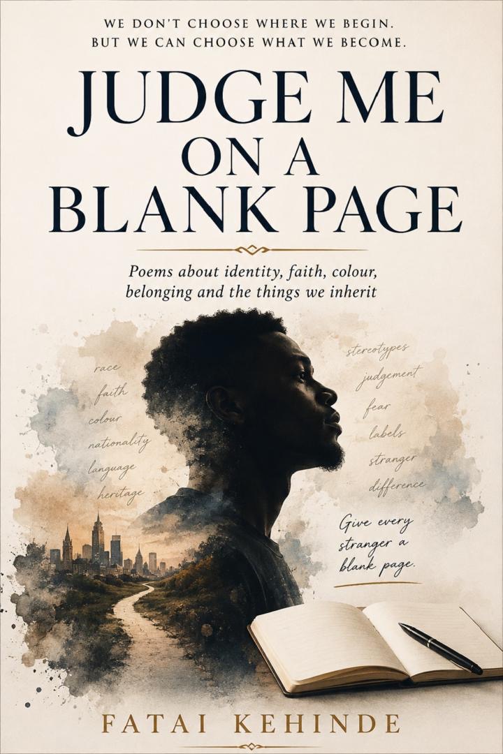 Read more about the article BOOK REVIEW: JUDGE ME ON A BLANK PAGE BY FATAI KEHINDE